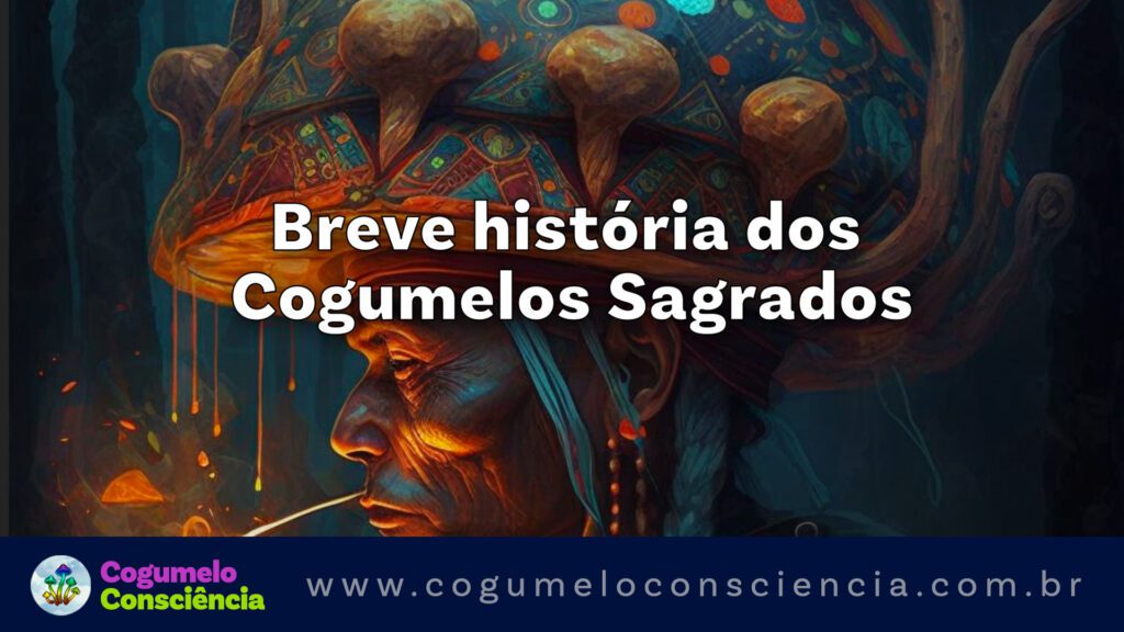 história dos cogumelos psilocibes