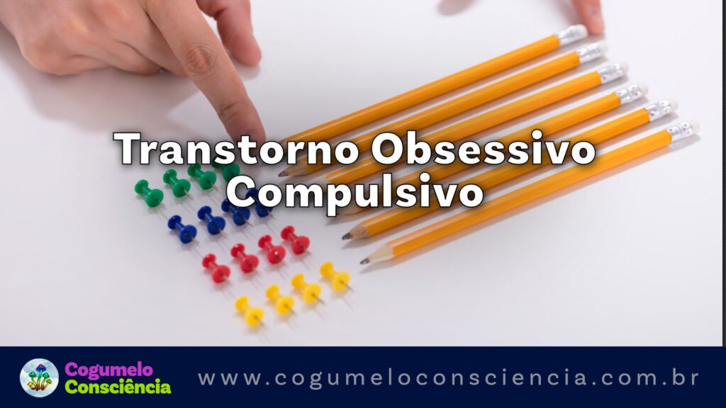 toc, transtorno obssessivo compulsivo
